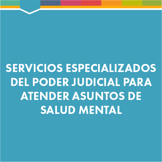 Servicios Especializados para atender asuntos de salud mental